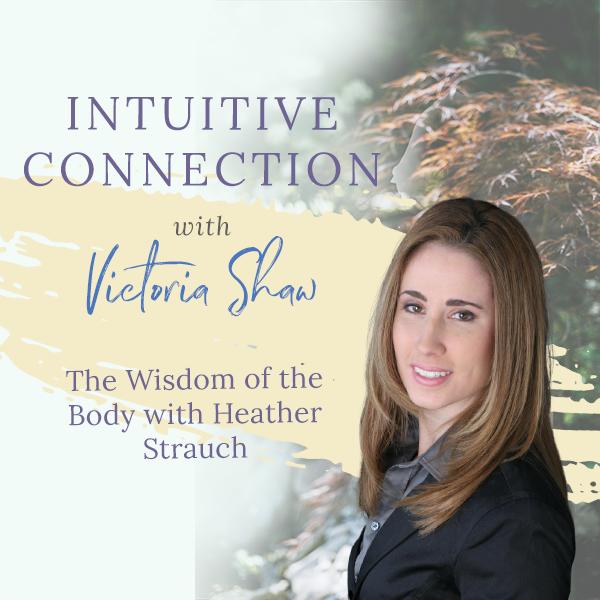 Wisdom of the body Heather Strauch