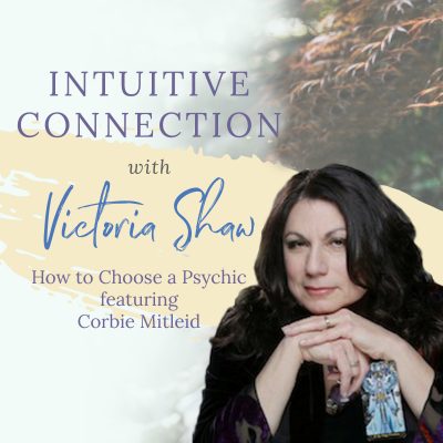 EP 84: How to Choose a Psychic featuring Corbie Mitleid