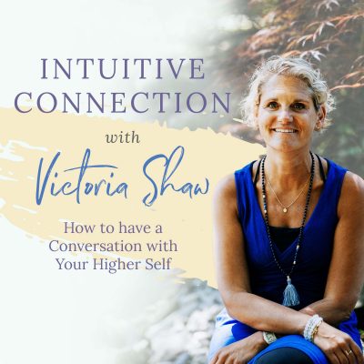 EP 98: How to Have a Conversation with Your Higher Self