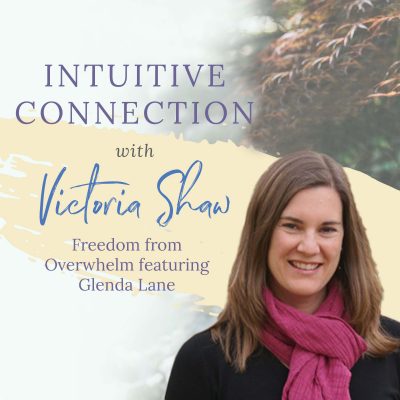 EP 104: Freedom from Overwhelm featuring Glenda Lane