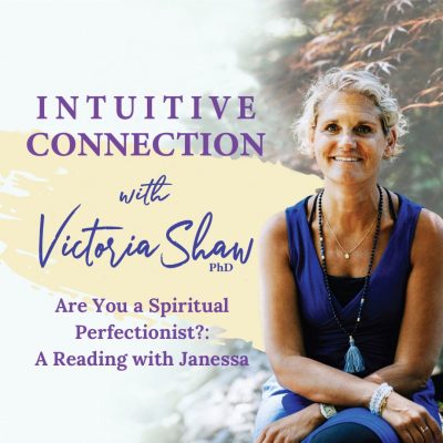 EP 161: Are You a Spiritual Perfectionist?: A Reading with Janessa