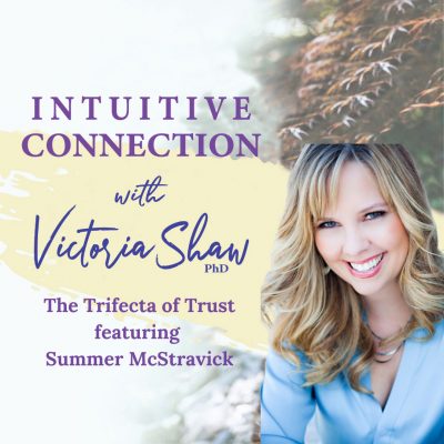 EP 170: The Trifecta of Trust featuring Summer McStravick