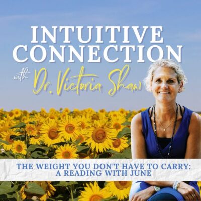 EP 320: The Weight You Don’t Have to Carry: A Reading with June