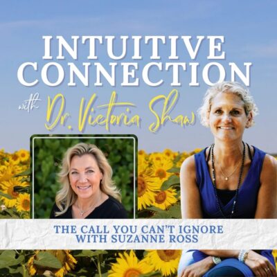 EP 326: The Call You Can’t Ignore with Suzanne Ross